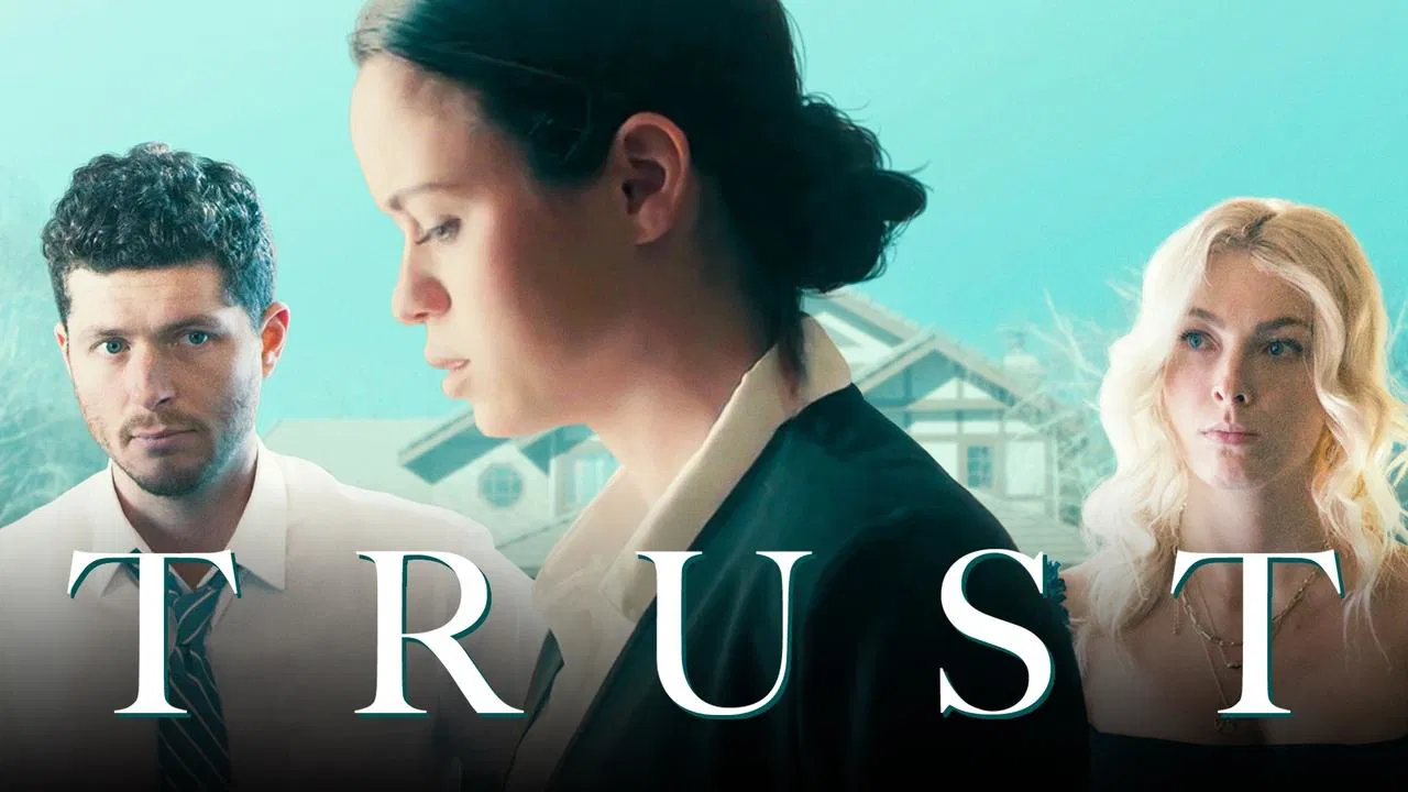 Trust - 剧照
