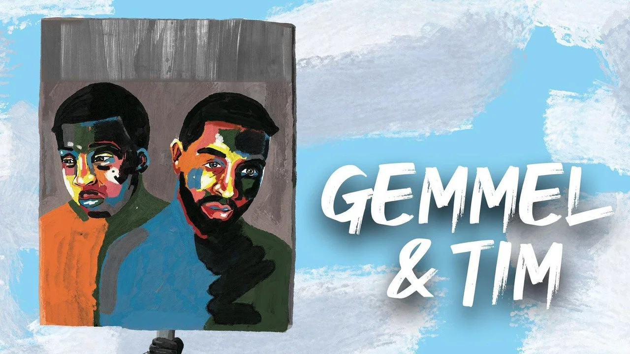 Gemmel & Tim - 剧照
