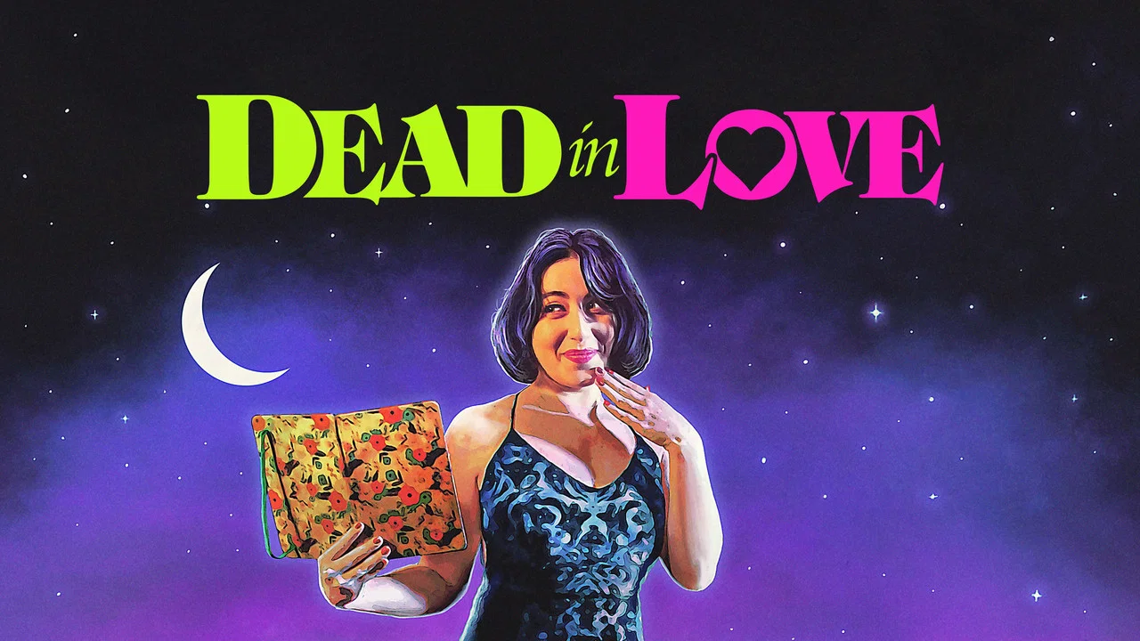 Dead in Love - 剧照