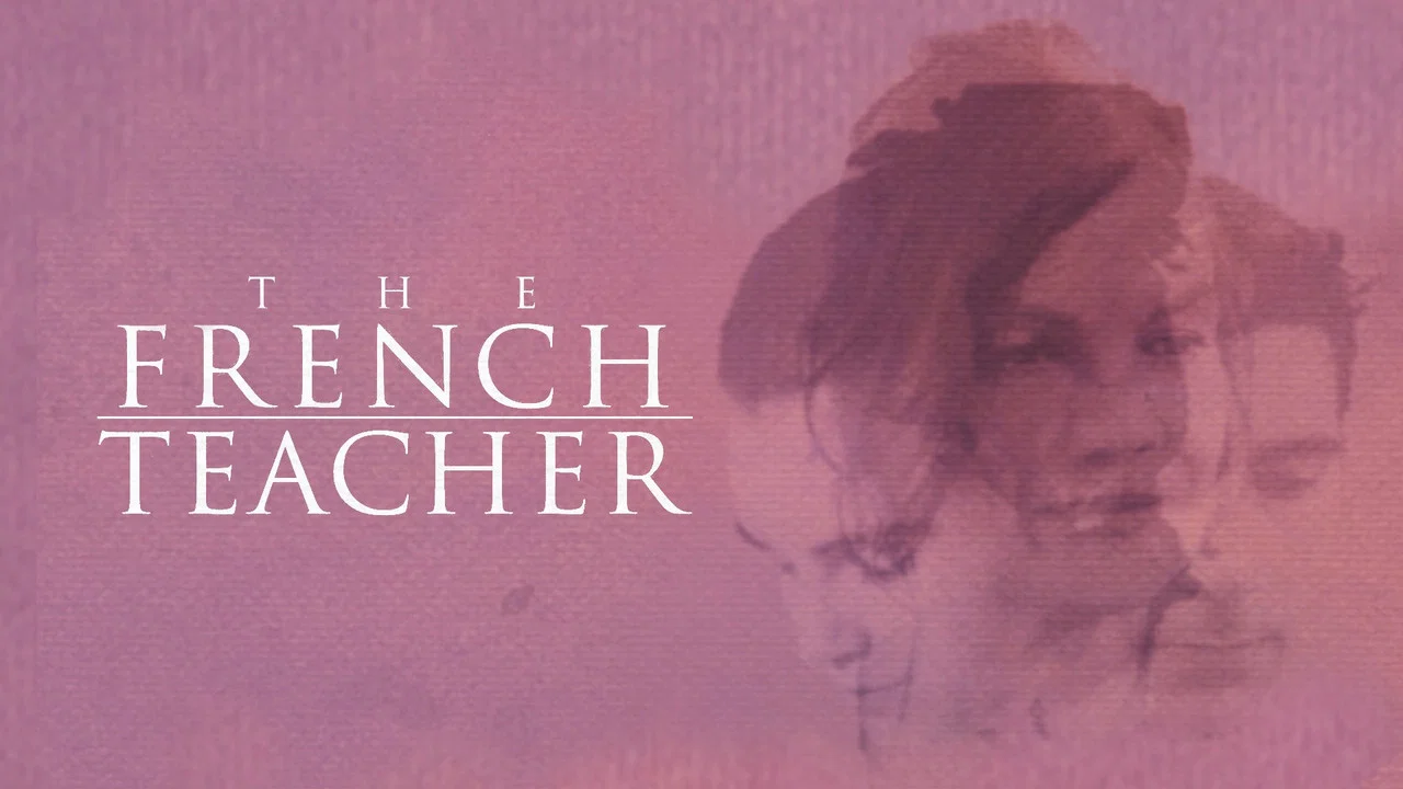 The French Teacher - 剧照