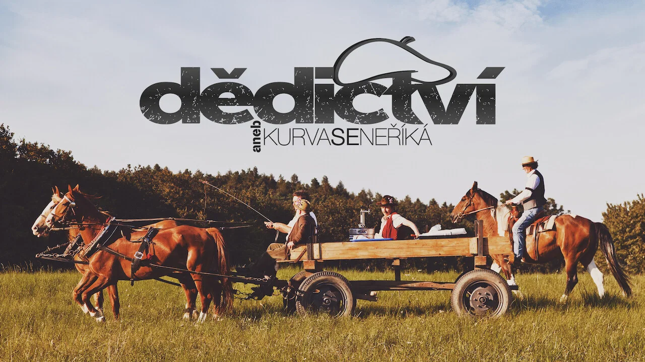 Dědictv&iacute; aneb Kurvaseneř&iacute;k&aacute; - 剧照