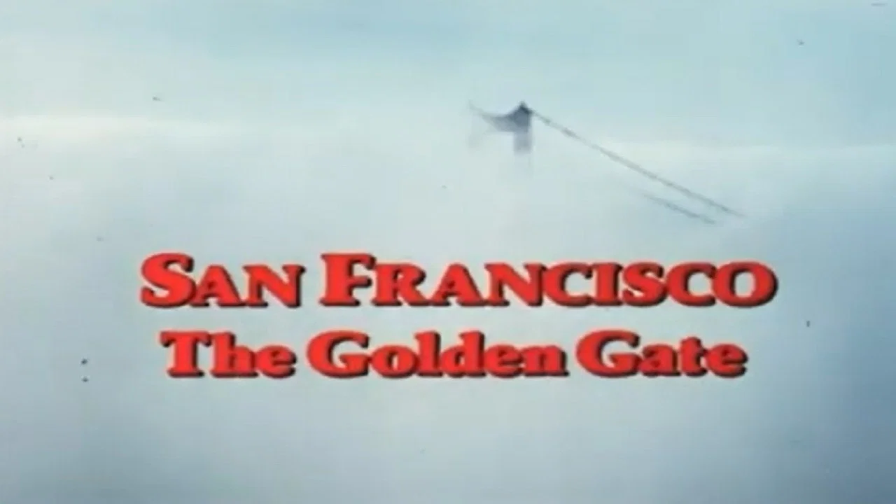 San Francisco: The Golden Gate - 剧照