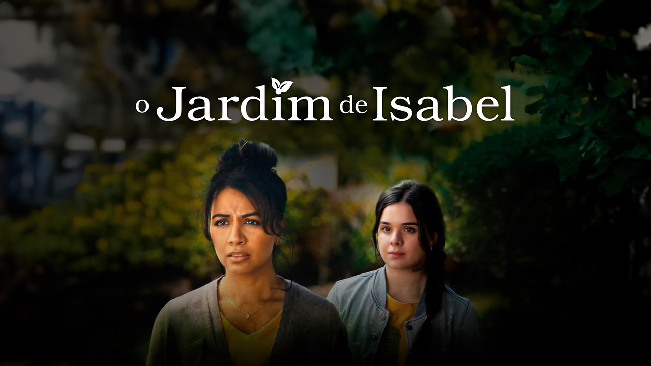 Isabel's Garden - 剧照
