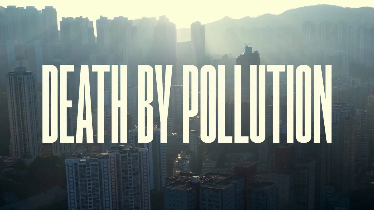 Death by Pollution - 剧照