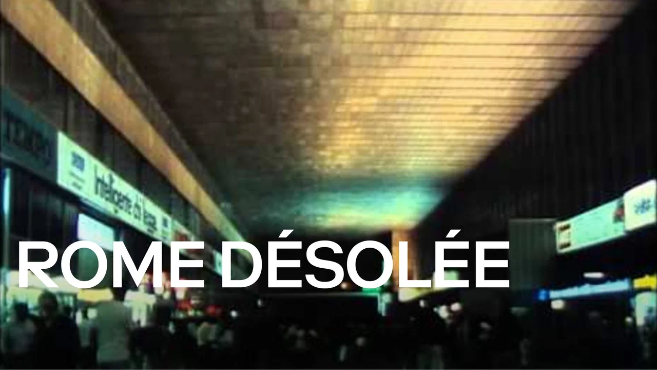 Rome d&eacute;sol&eacute;e - 剧照