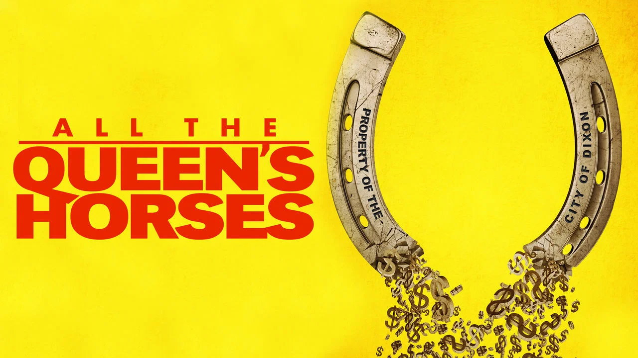 All the Queen's Horses - 剧照