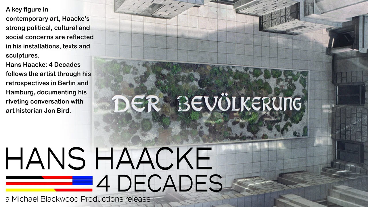 Hans Haacke: 4 Decades - 剧照