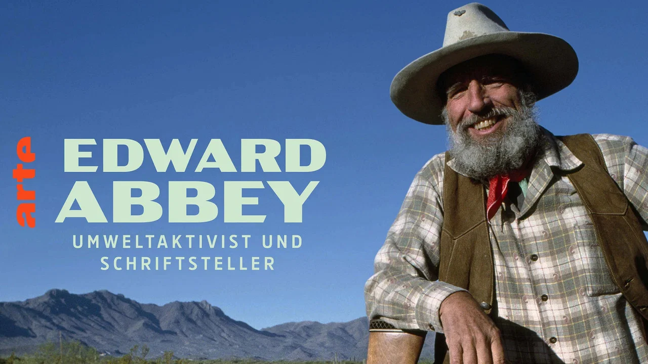 Edward Abbey, naturellement subversif ! - 剧照