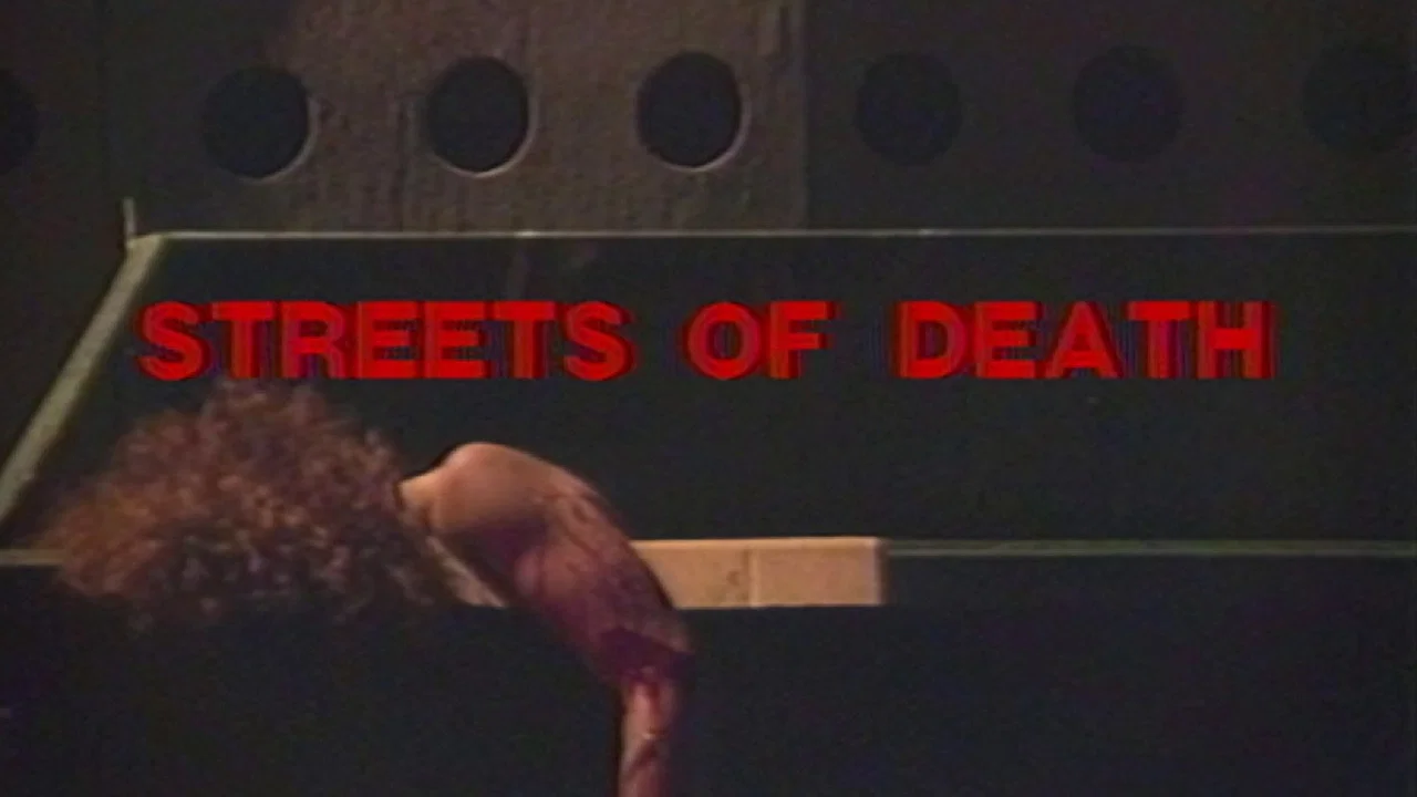 Streets of Death - 剧照