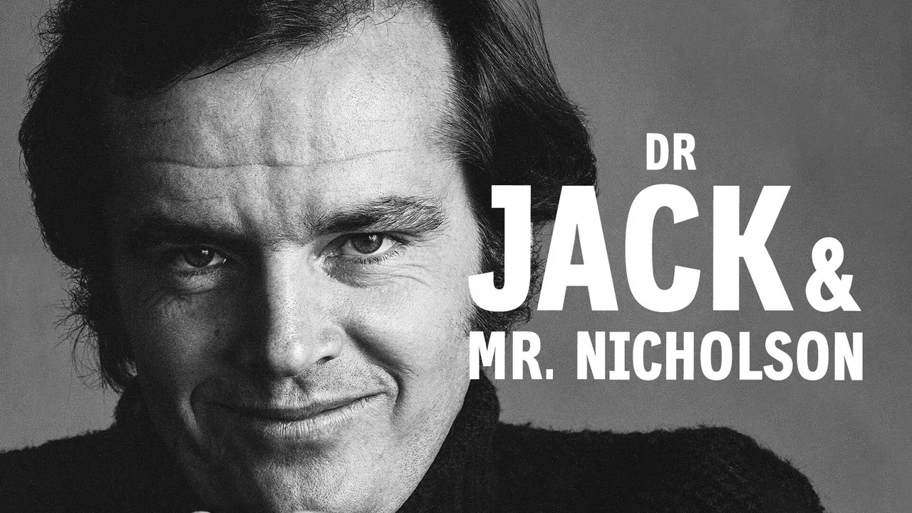 Dr. Jack & Mr. Nicholson - 剧照