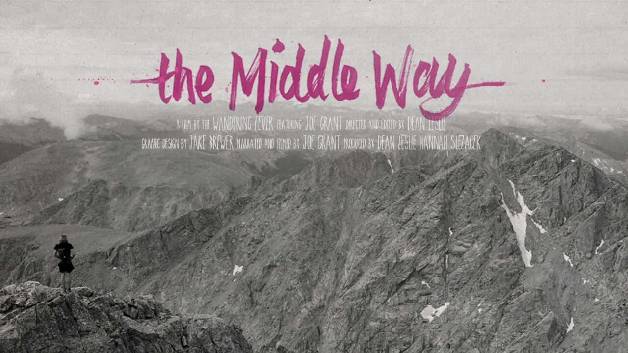 The Middle Way - 剧照