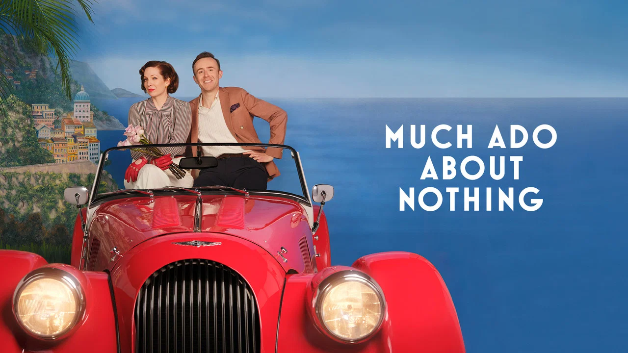 National Theatre Live: Much Ado About Nothing - 剧照
