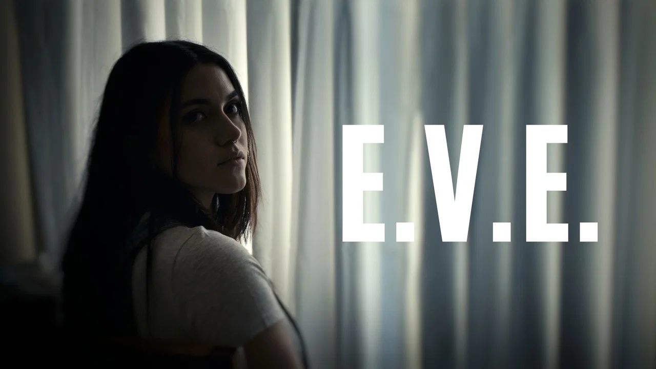 E.V.E. - 剧照