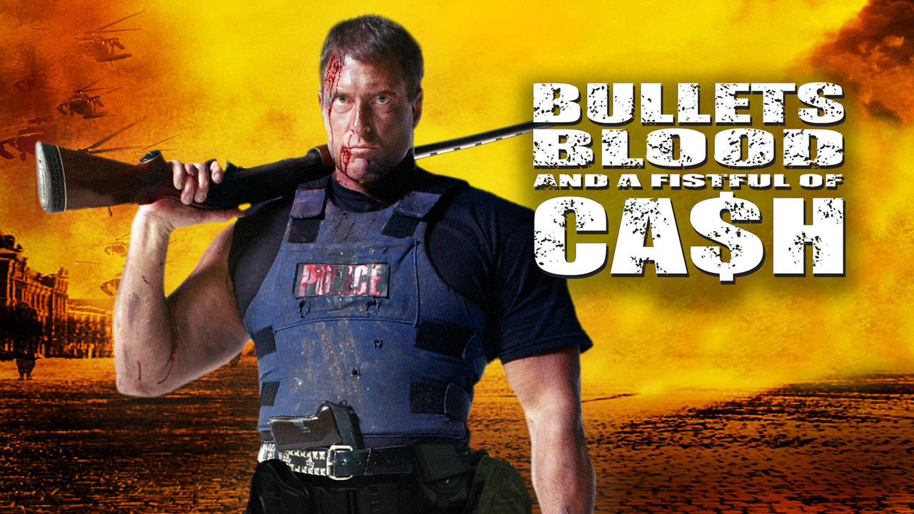 Bullets, Blood & a Fistful of Ca$h - 剧照