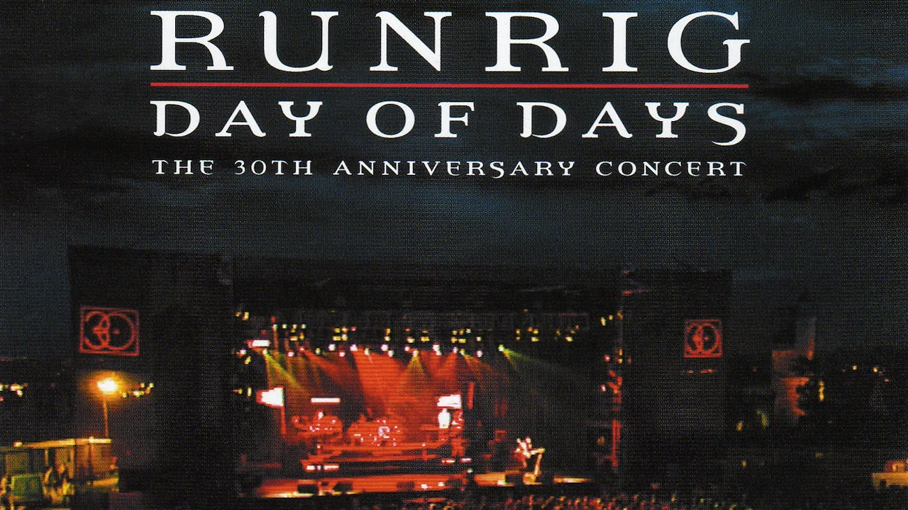 Runrig: Day of Days (The 30th Anniversary Concert) - 剧照