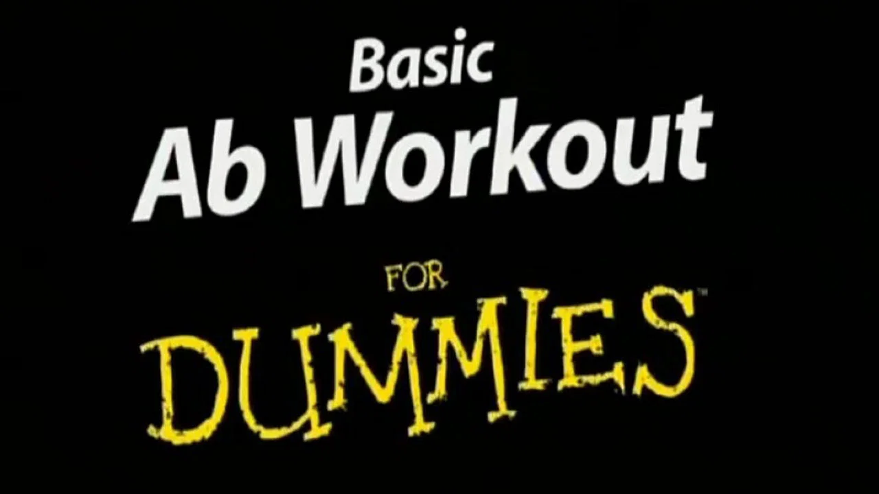 Basic Ab Workout for Dummies - 剧照