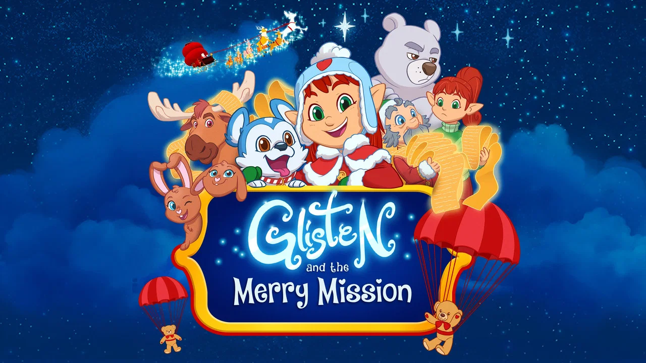 Glisten and the Merry Mission - 剧照