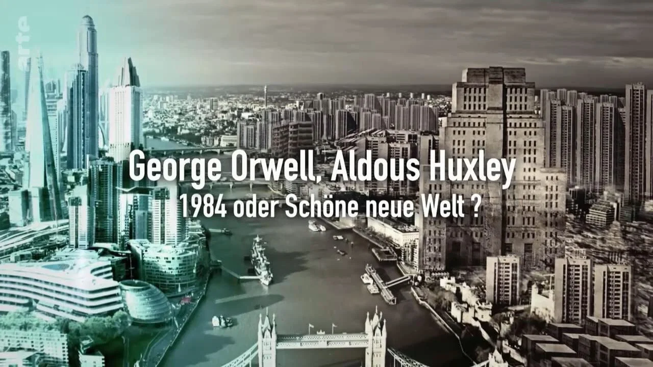 George Orwell, Aldous Huxley : &laquo; 1984 &raquo; ou &laquo; Le Meilleur des mondes &raquo; ? - 剧照