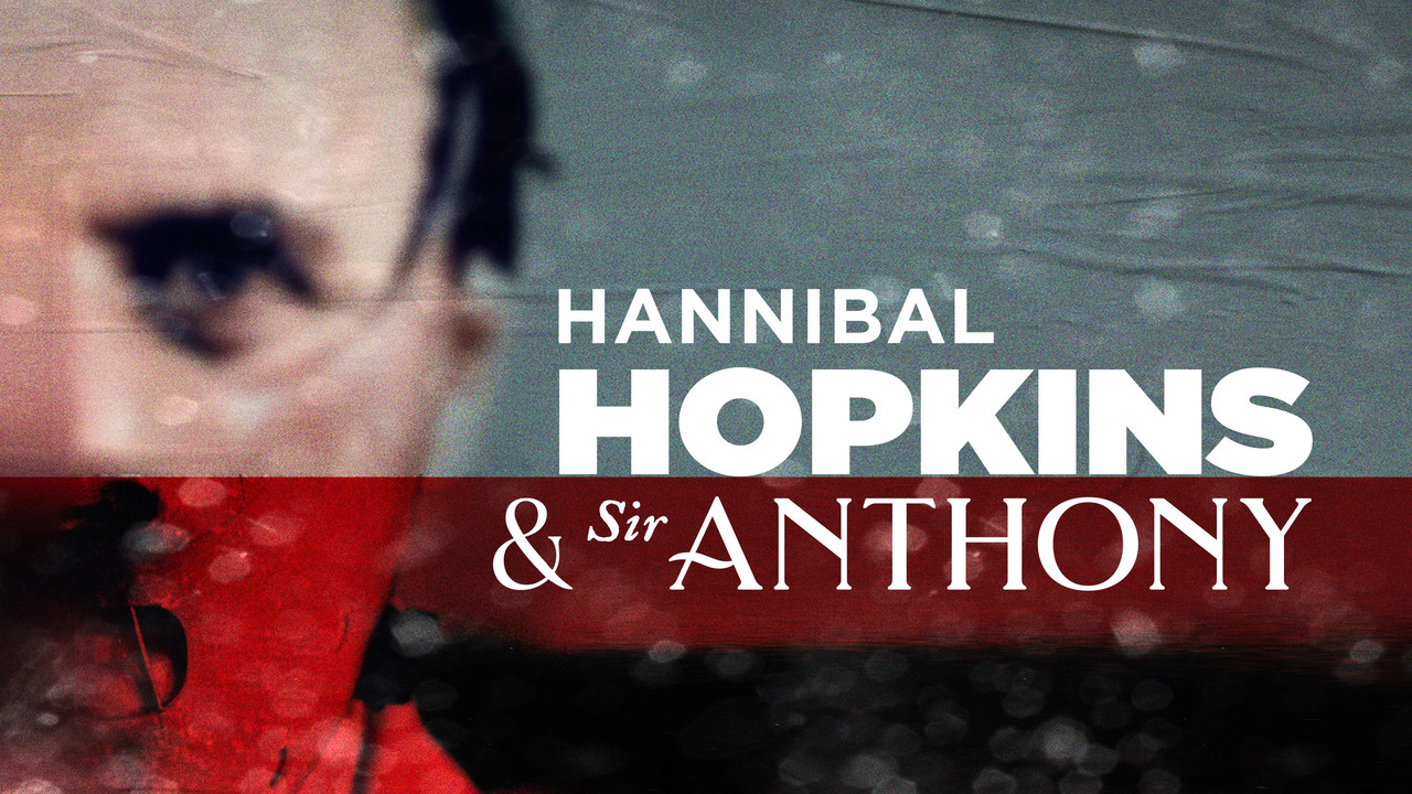 Hannibal Hopkins et Sir Anthony - 剧照