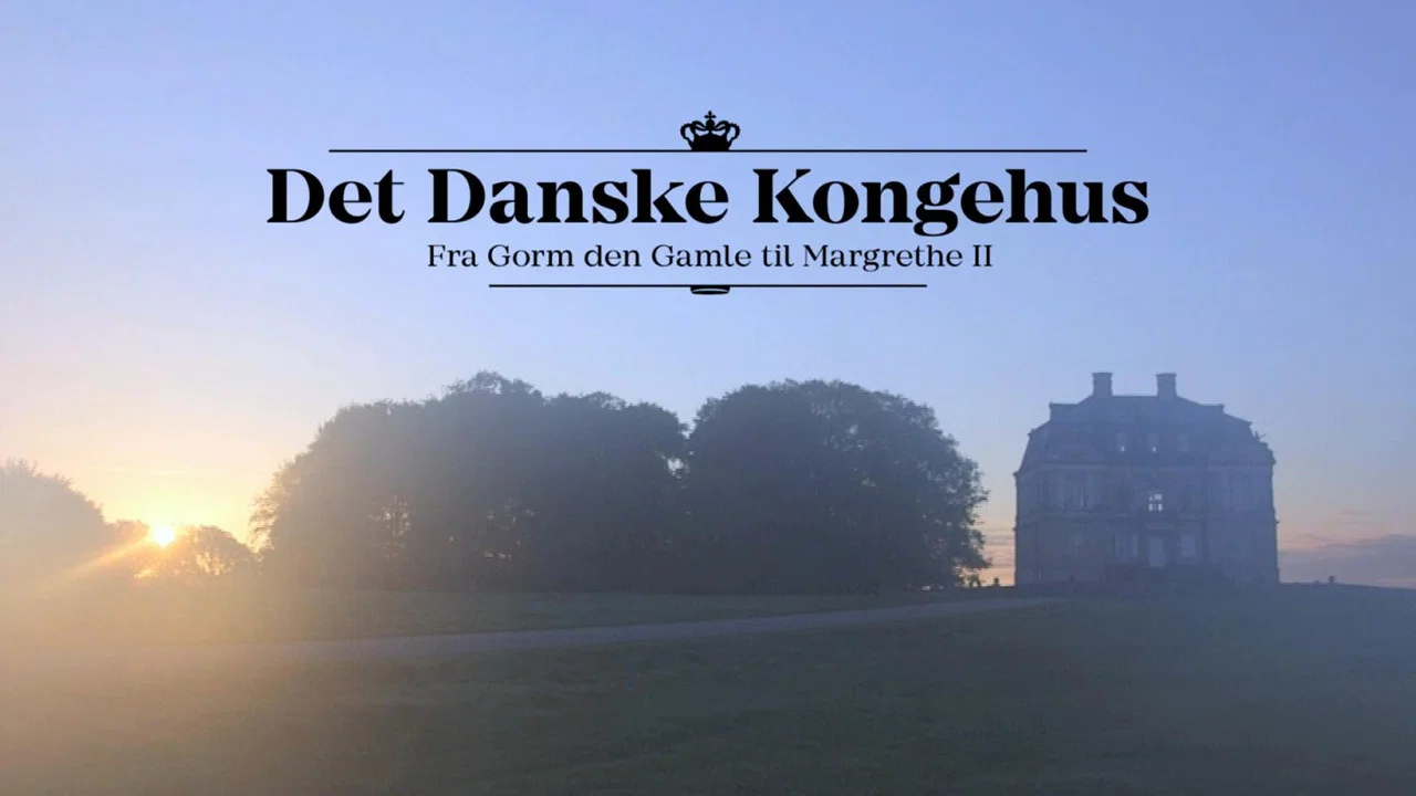 Det danske Kongehus - 剧照