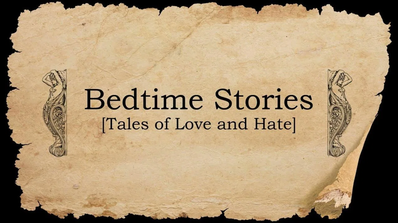 Bedtime Stories: Tales of Love and Hate - 剧照