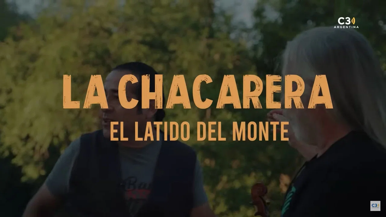 La chacarera: el latido del monte - 剧照