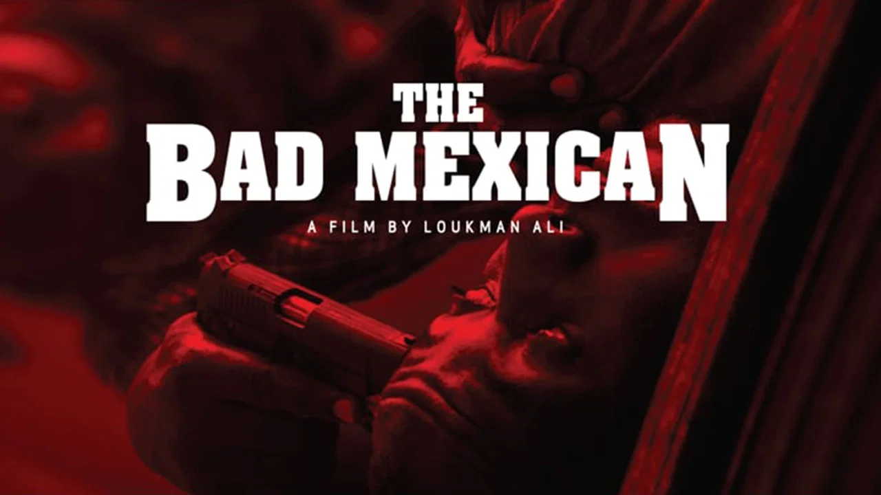 The Bad Mexican - 剧照