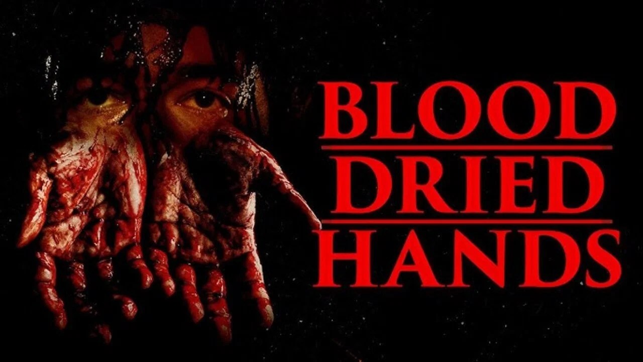 Blood Dried Hands - 剧照