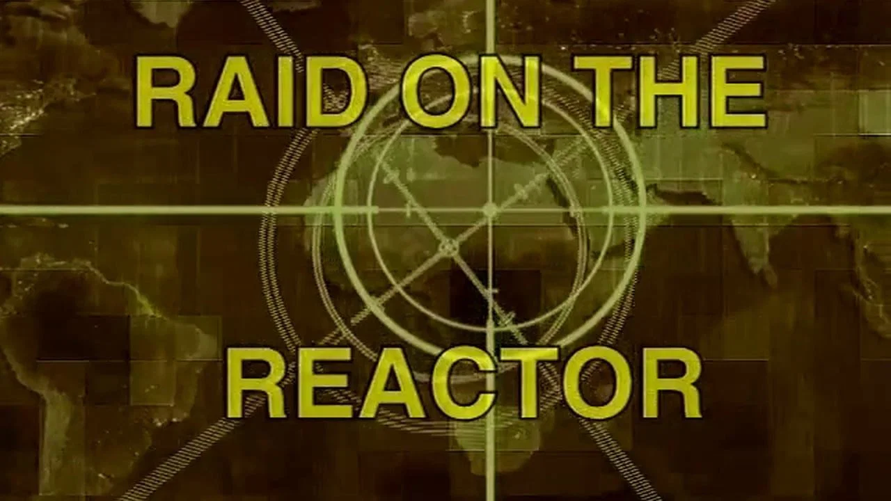 Raid On The Reactor - 剧照