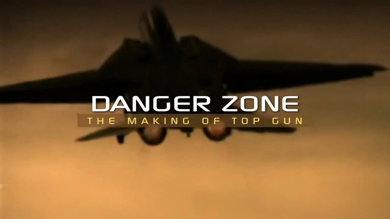 Danger Zone: The Making of Top Gun - 剧照