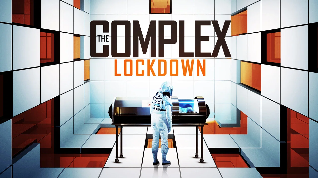 The Complex: Lockdown - 剧照