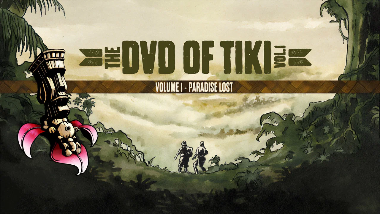 The DVD of Tiki Vol. 1 - Paradise Lost - 剧照