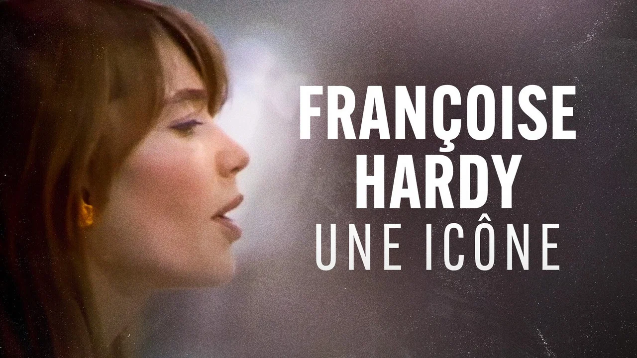 Fran&ccedil;oise Hardy, une ic&ocirc;ne - 剧照