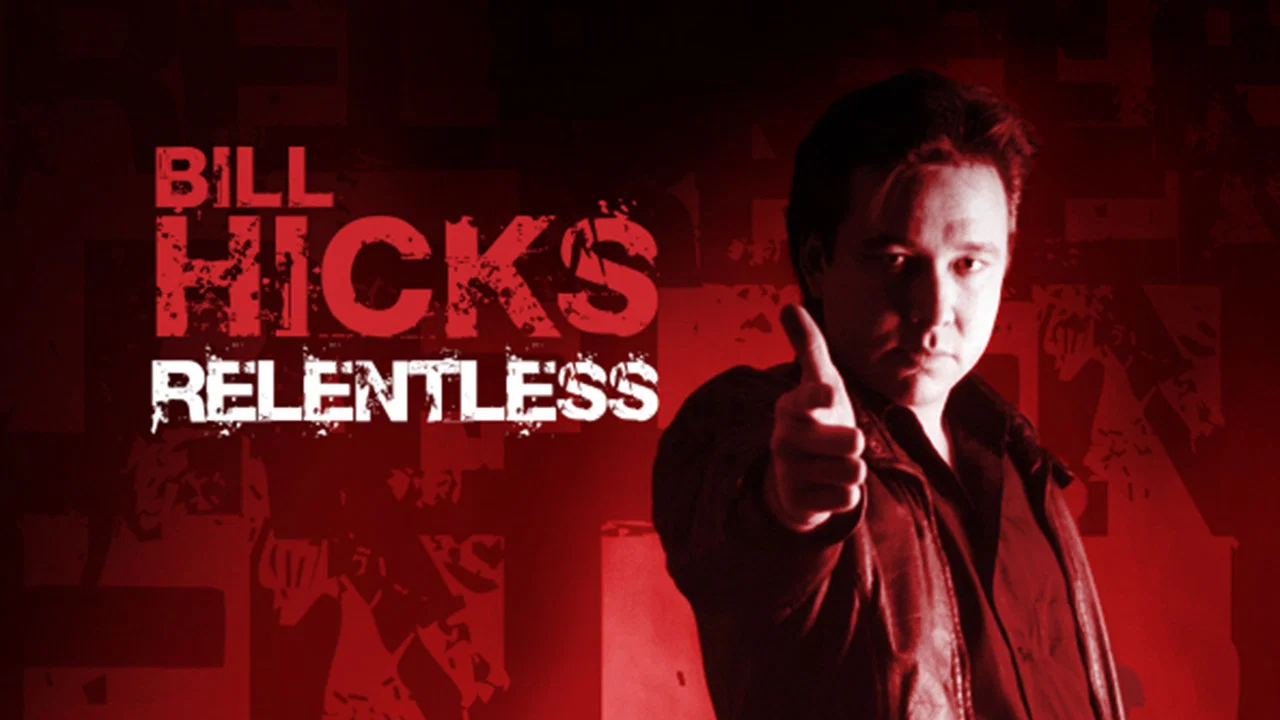 Bill Hicks: Relentless - 剧照