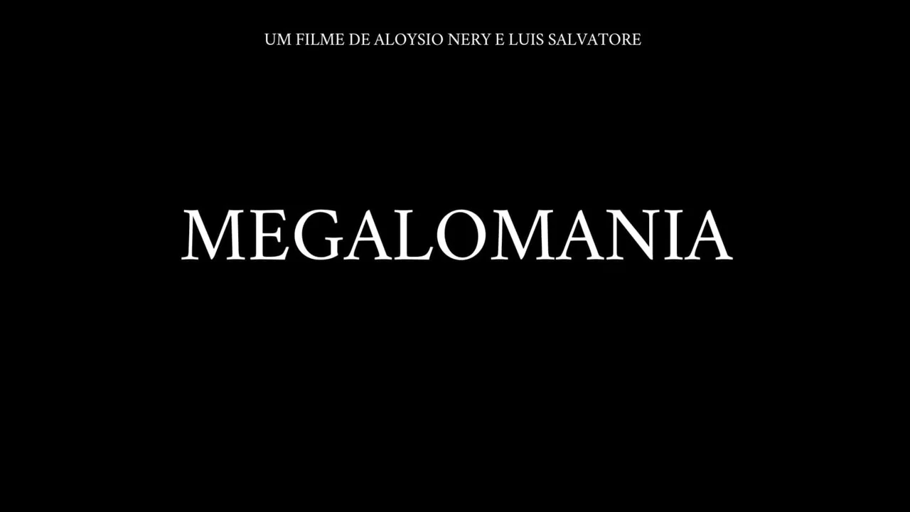 Megalomania - 剧照