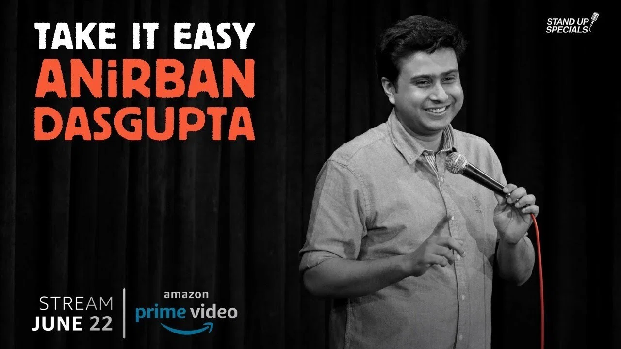 Anirban Dasgupta: Take It Easy - 剧照