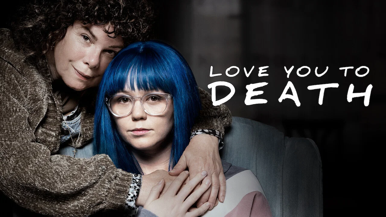 Love You to Death - 剧照