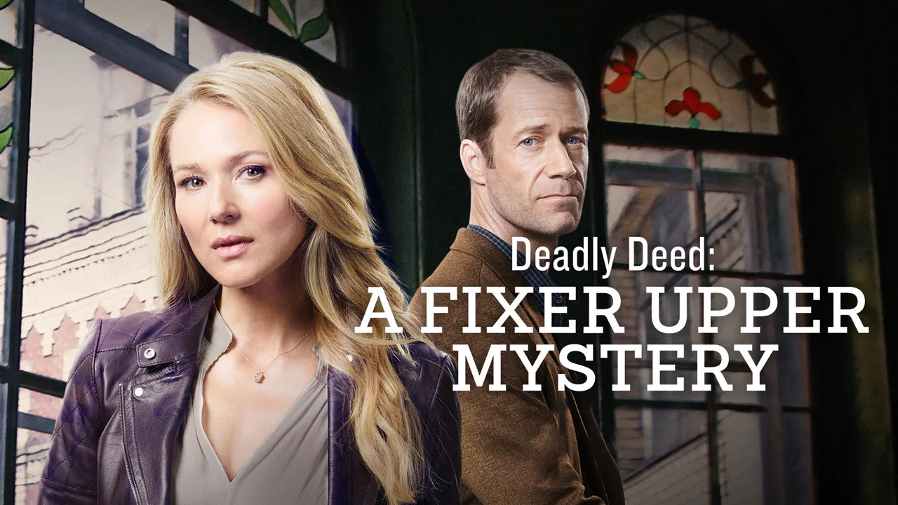 Deadly Deed: A Fixer Upper Mystery - 剧照