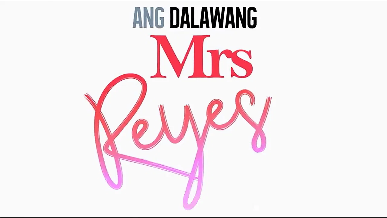 Ang Dalawang Mrs. Reyes - 剧照