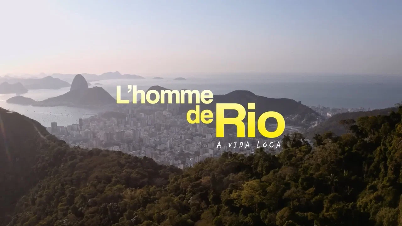L'Homme de Rio - A vida loca - 剧照