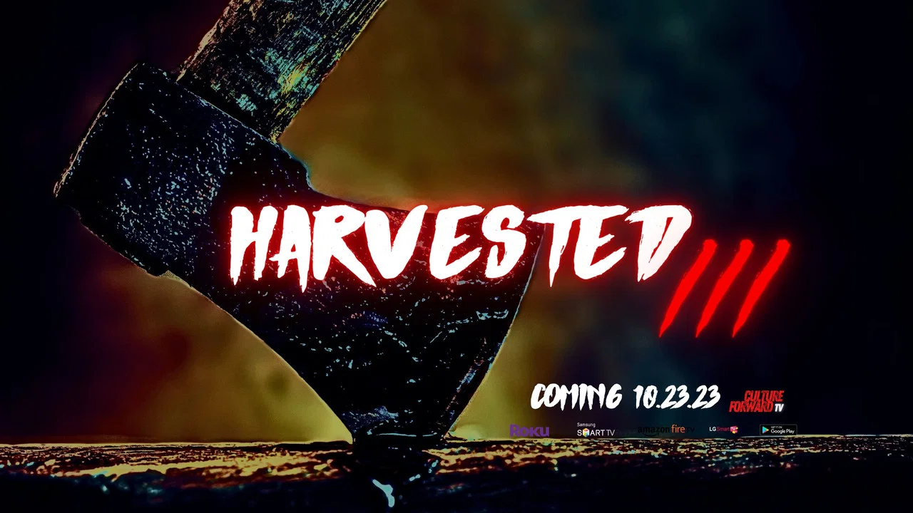 Harvested 3 - 剧照