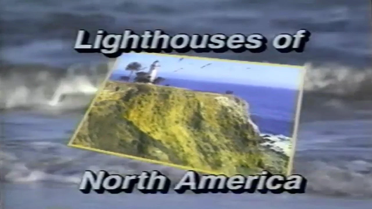 Lighthouses of North America - 剧照