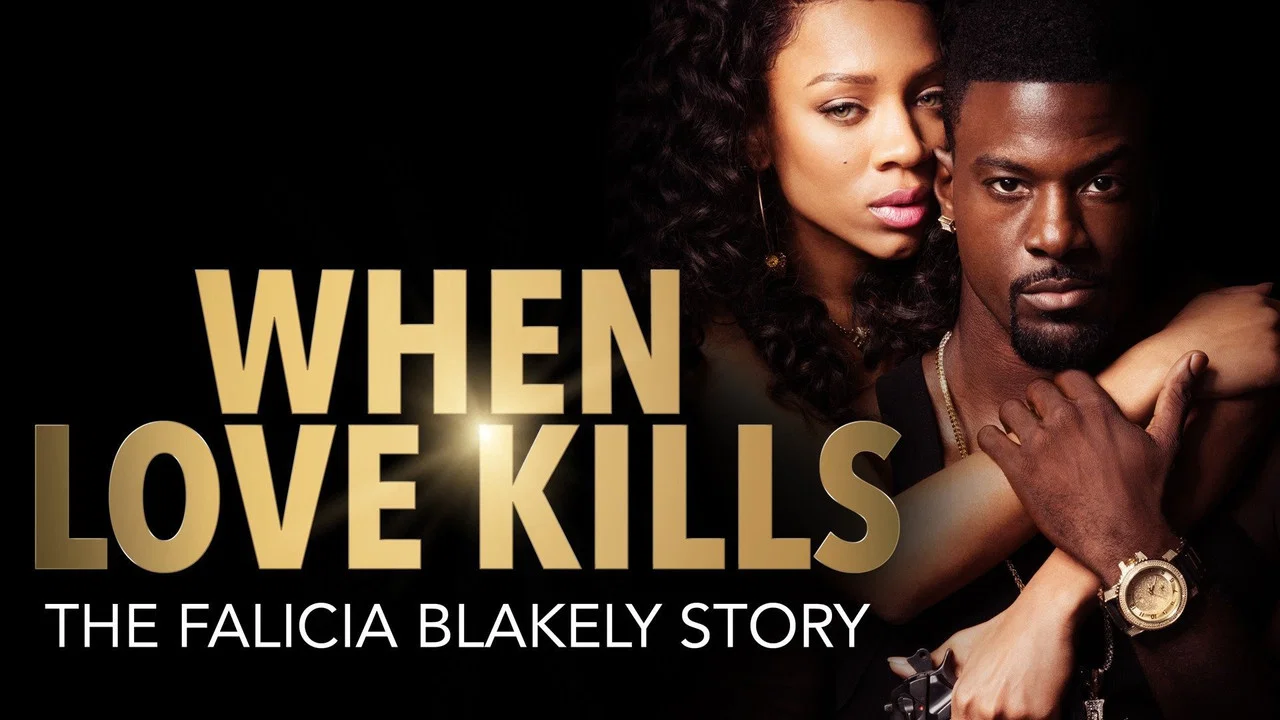 When Love Kills: The Falicia Blakely Story - 剧照
