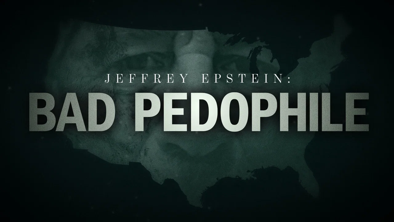 Jeffrey Epstein: Bad Pedophile - 剧照