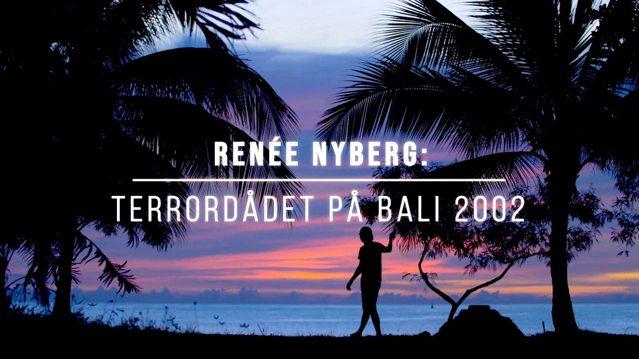 Ren&eacute;e Nyberg: Terrord&aring;det p&aring; Bali - 剧照