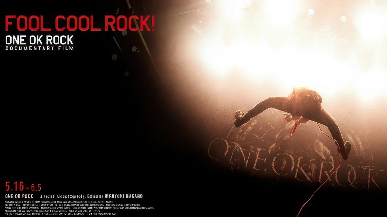 FOOL COOL ROCK！ONE OK ROCK 纪录片电影 - 剧照