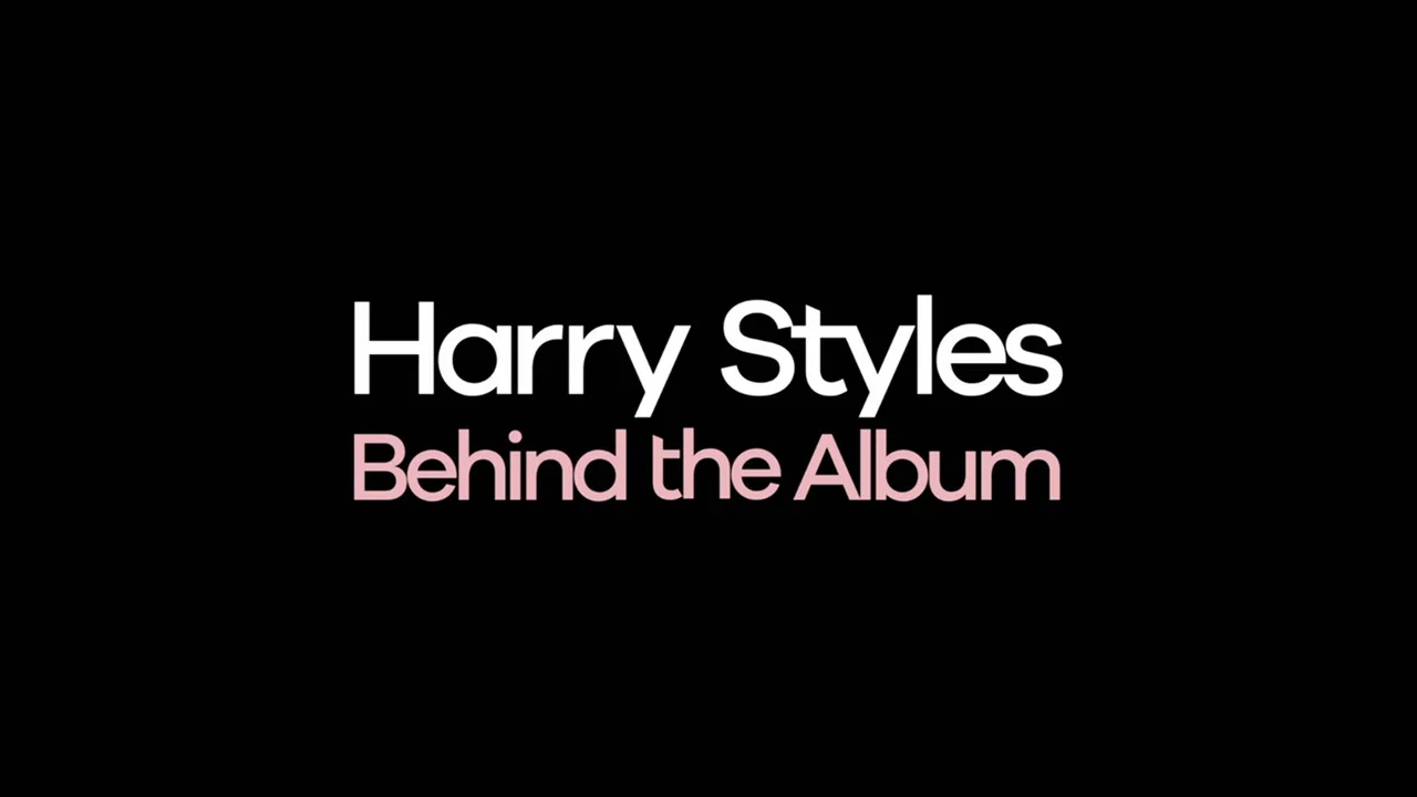 Harry Styles: Behind the Album - 剧照