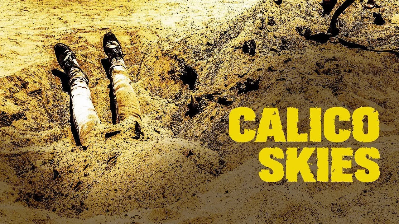 Calico Skies - 剧照