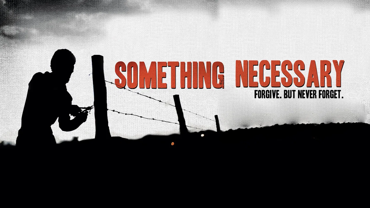 Something Necessary - 剧照