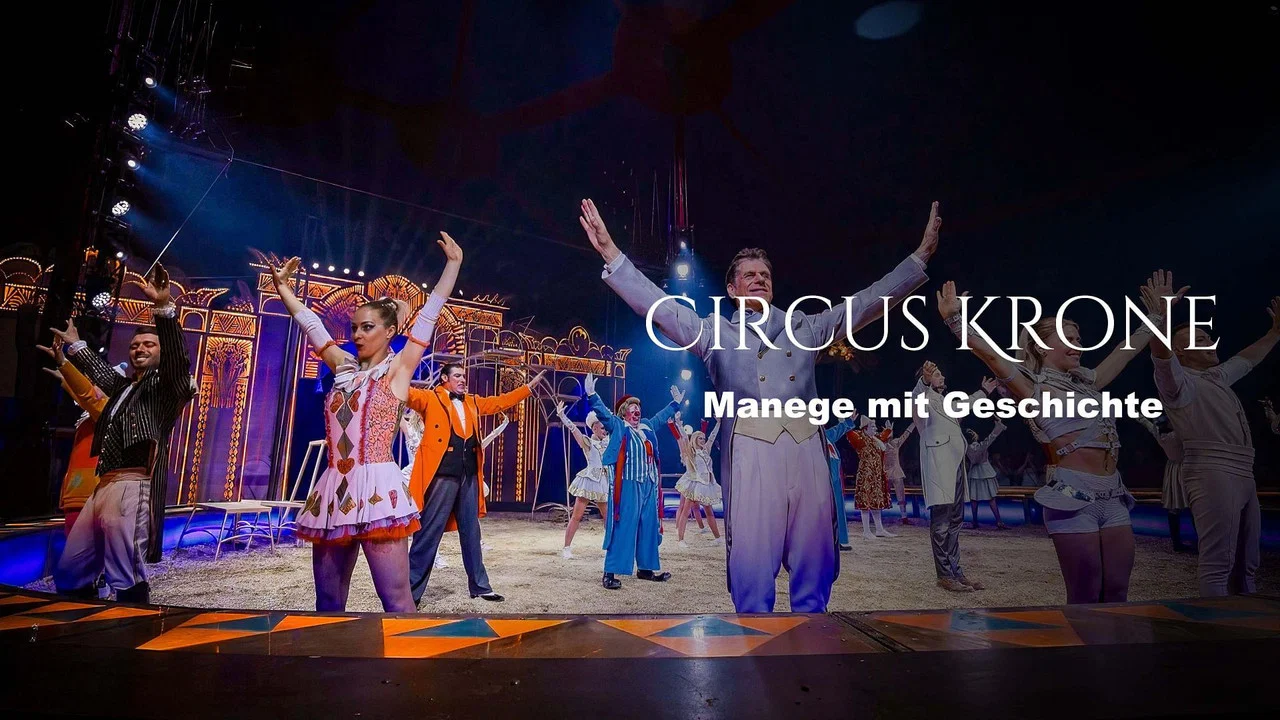 Circus Krone - Manege mit Geschichte - 剧照